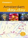 Frommer's® Amsterdam Day by Day By Haas Mroue